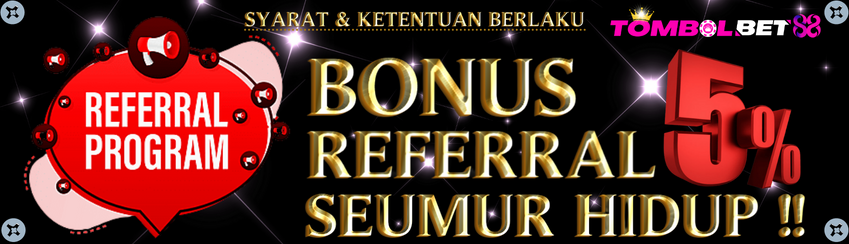 BONUS REFFERAL TOMBOLBET88